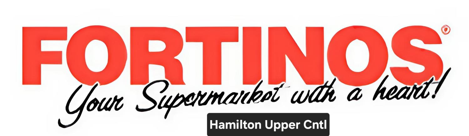 Fortinos Hamilton Upper Centennial